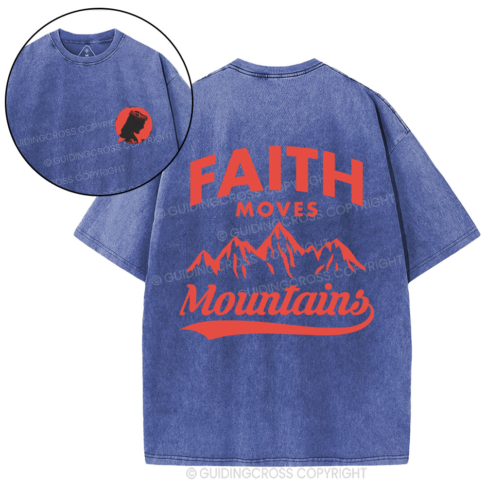 Faith Move Mountain Christian Washed T-Shirt