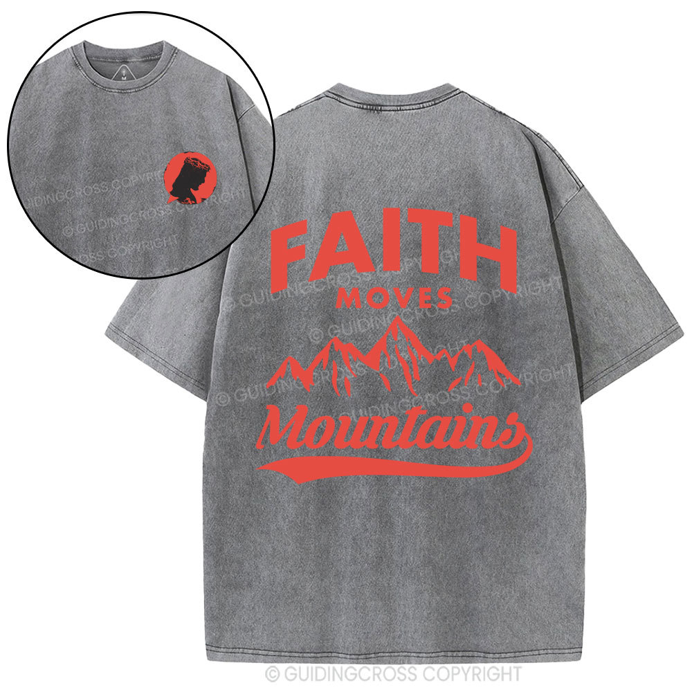 Faith Move Mountain Christian Washed T-Shirt