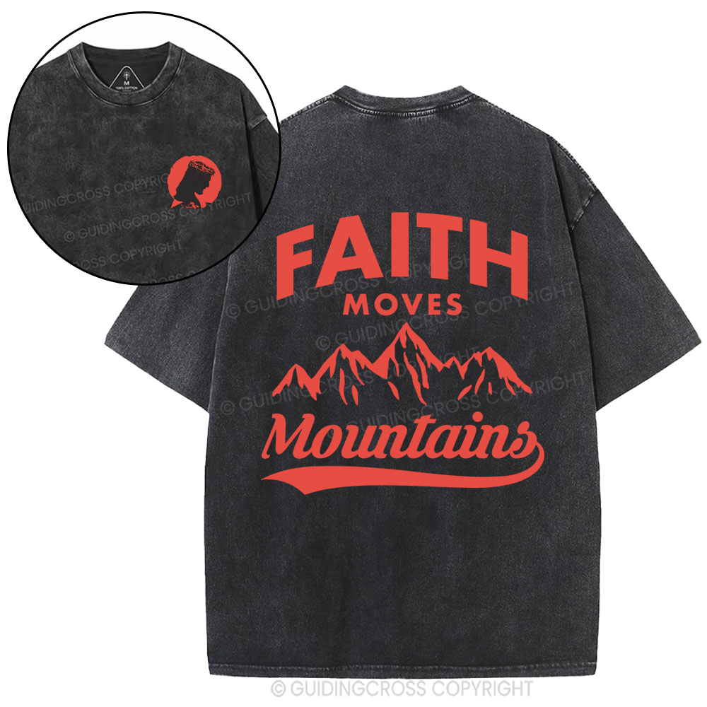 Faith Move Mountain Christian Washed T-Shirt