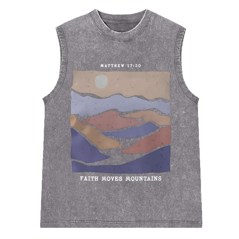 Faith Moves Mountain Christian Washed Sleeveless Tee