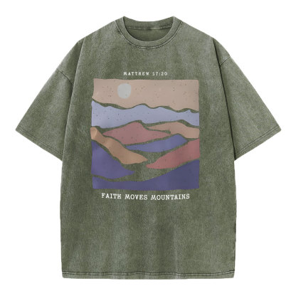 Faith Moves Mountain Christian Washed T-Shirt