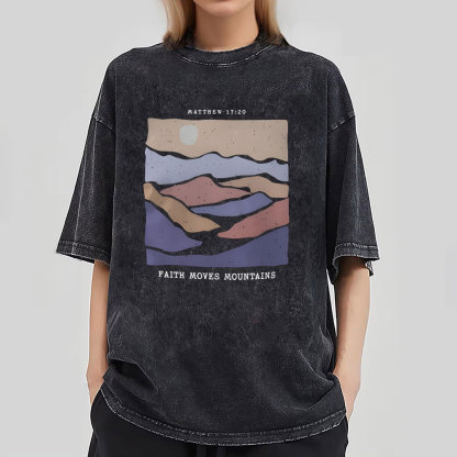 Faith Moves Mountain Christian Washed T-Shirt