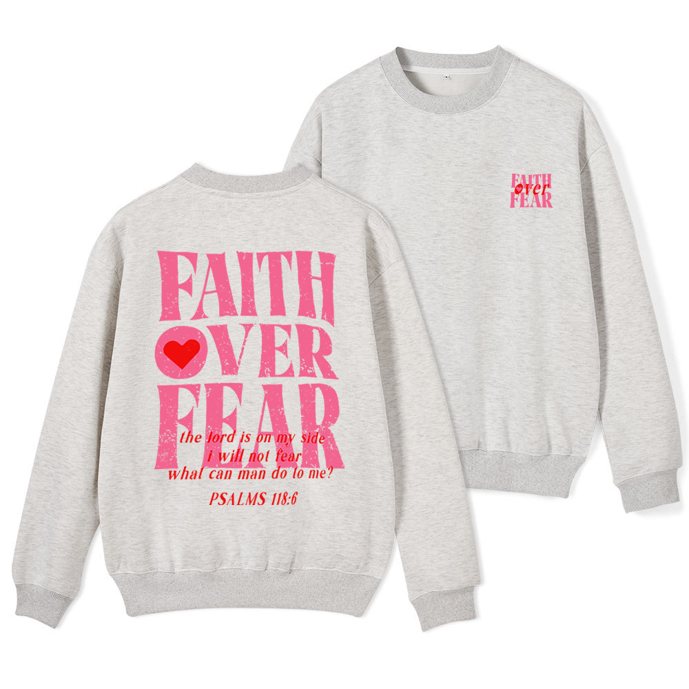 Faith Over Fear Christian Fleece Sweatshirt Sale - GuidingCross