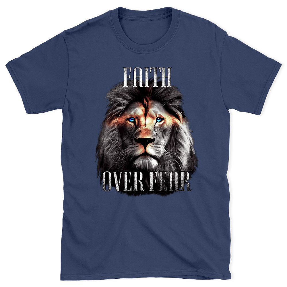 Faith Over Fear Chirstian T-Shirt