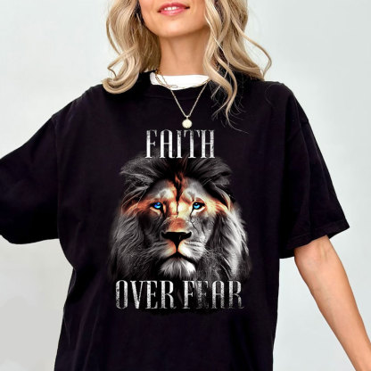 Faith Over Fear Chirstian T-Shirt