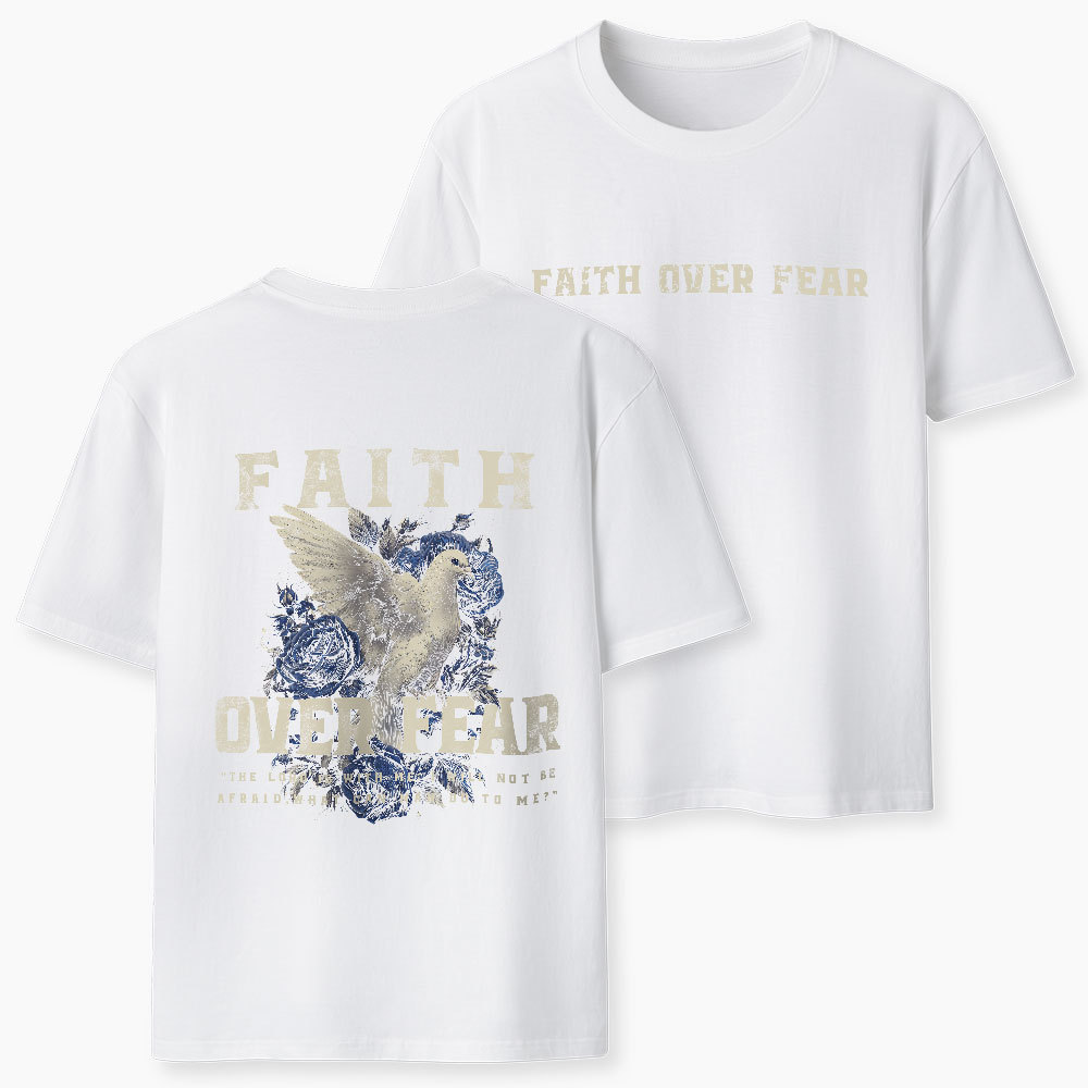 Faith Over Fear Christian Classic T-Shirt