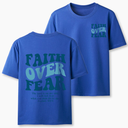 Faith Over Fear Christian Classic T-Shirt