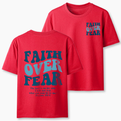 Faith Over Fear Christian Classic T-Shirt