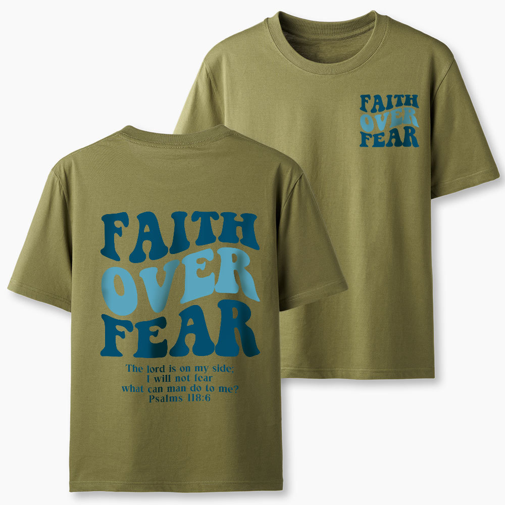 Faith Over Fear Christian Classic T-Shirt