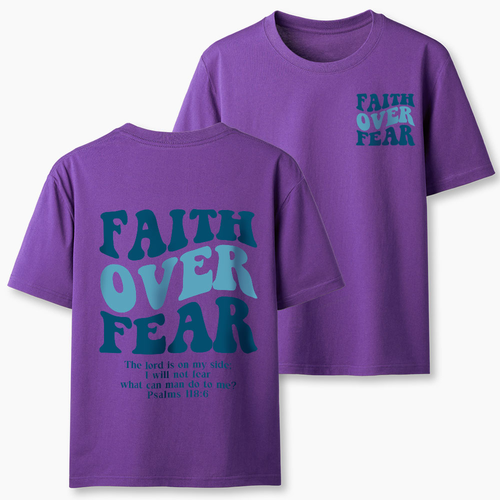 Faith Over Fear Christian Classic T-Shirt