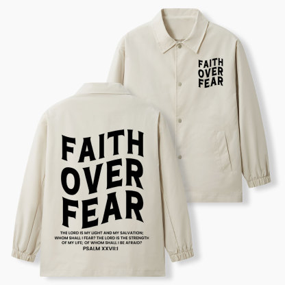Faith Over Fear Christian Coach Jacket