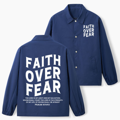 Faith Over Fear Christian Coach Jacket