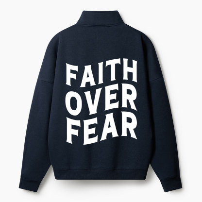Faith Over Fear Christian Half Zip Fleece Sweatshirt 