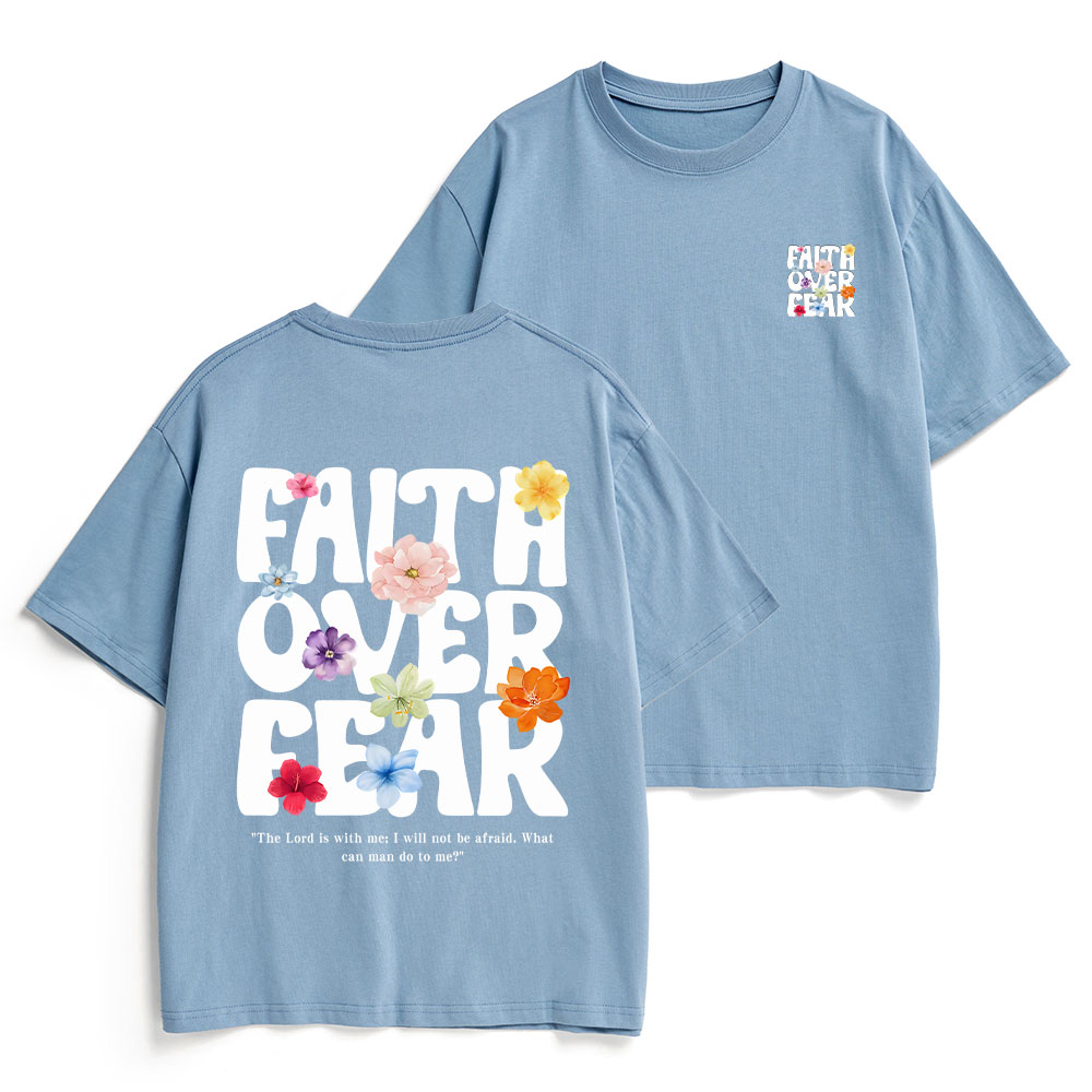 Faith Over Fear Christian Heavy Cotton T-Shirt