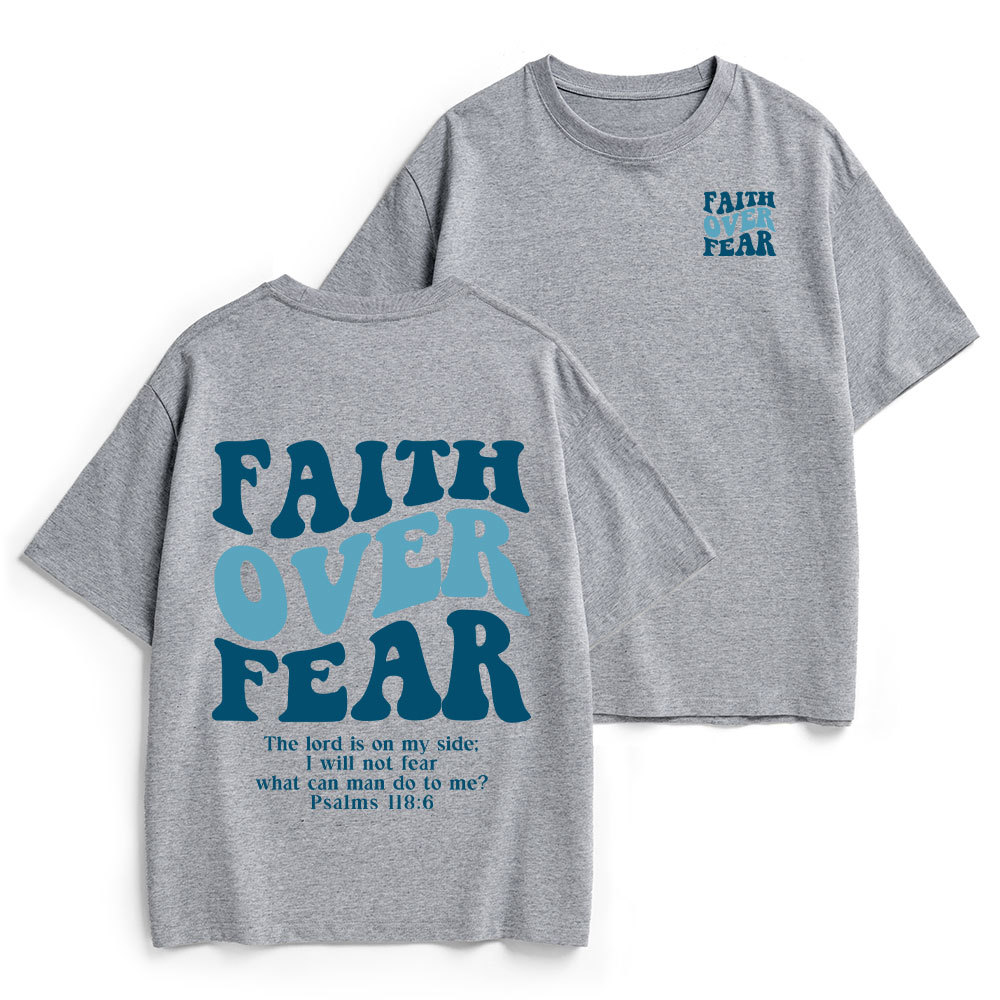 Faith Over Fear Christian Heavy Cotton T-Shirt