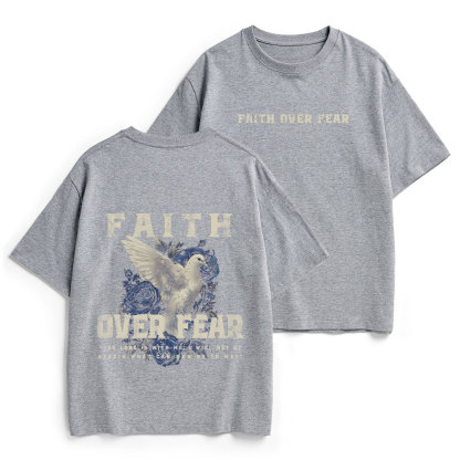 Faith Over Fear Christian Heavy Cotton T-Shirt