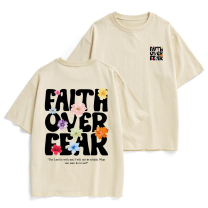 Faith Over Fear Christian Heavy Cotton T-Shirt