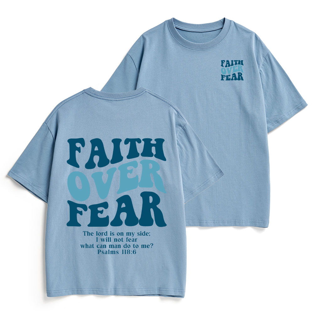 Faith Over Fear Christian Heavy Cotton T-Shirt
