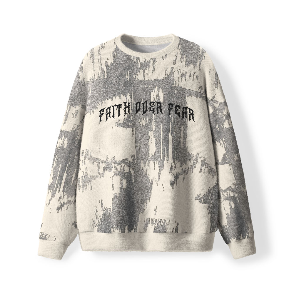 Faith Over Fear Christian Lightweight Sweater