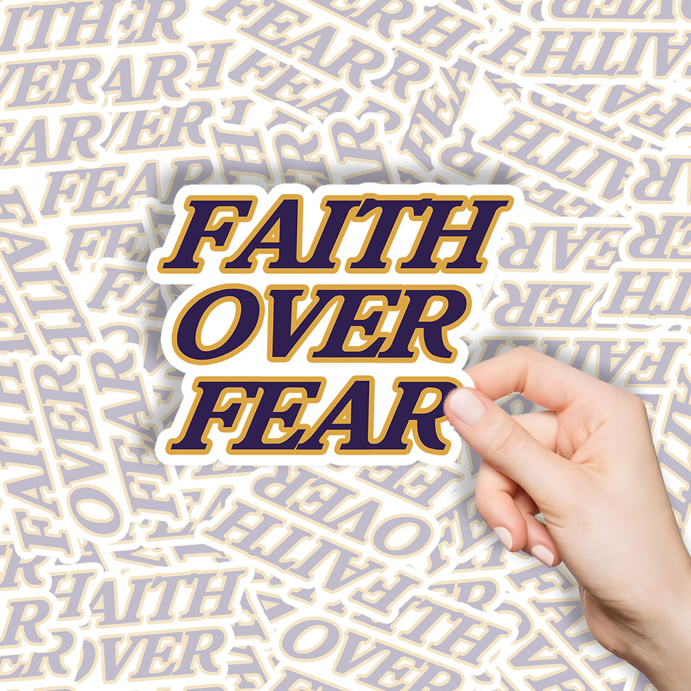 Faith Over Fear Christian Stickers