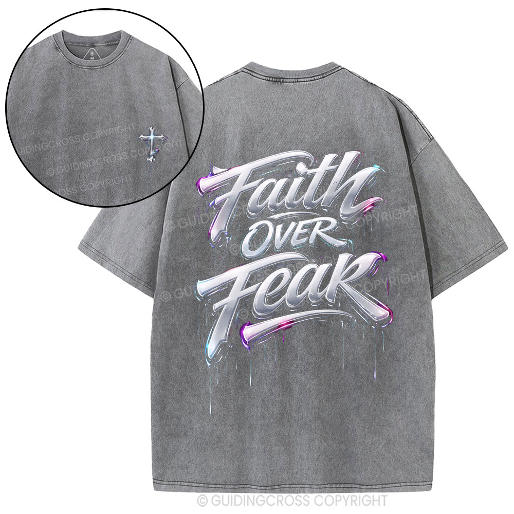 Faith Over Fear Christian Street Washed T-Shirt