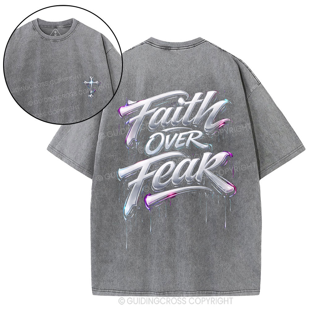 Faith Over Fear Christian Street Washed T-Shirt