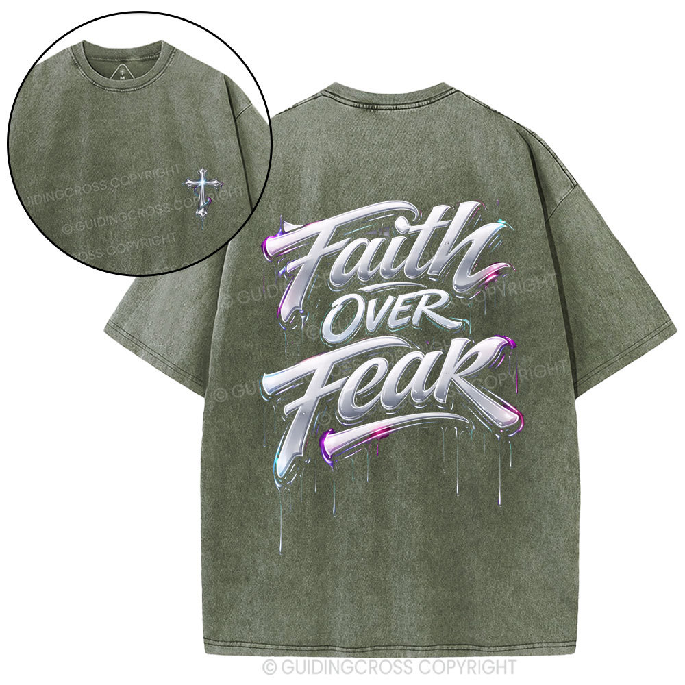 Faith Over Fear Christian Street Washed T-Shirt