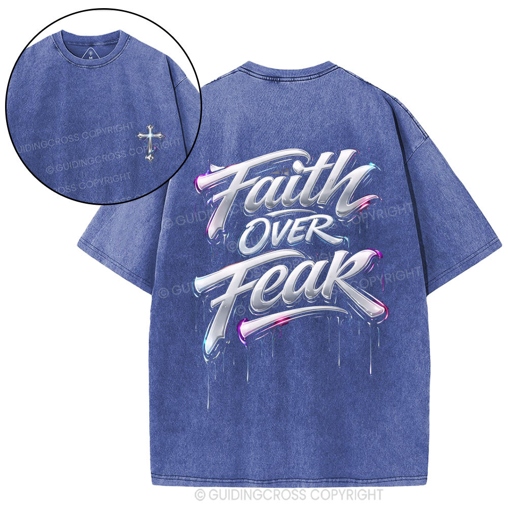 Faith Over Fear Christian Street Washed T-Shirt