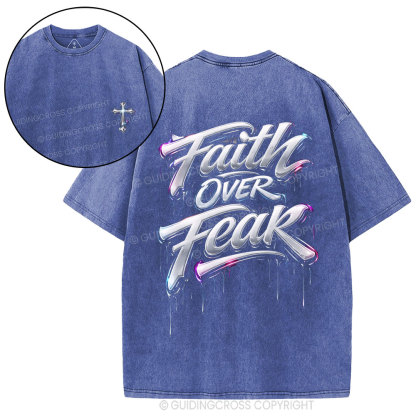 Faith Over Fear Christian Street Washed T-Shirt