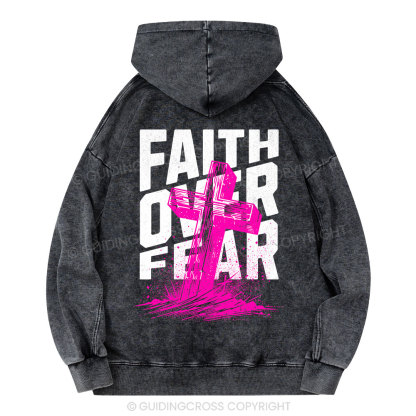 Faith Over Fear Christian Washed Hoodie