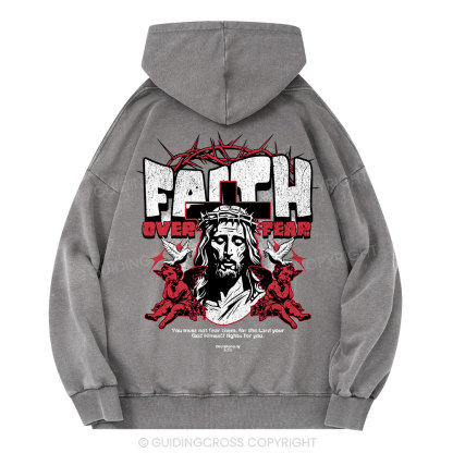 Faith Over Fear Christian Washed Hoodie