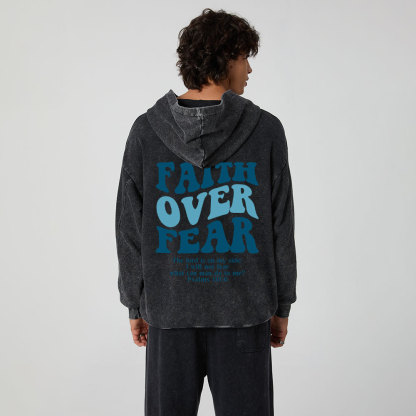 Faith Over Fear Christian Washed Hoodie