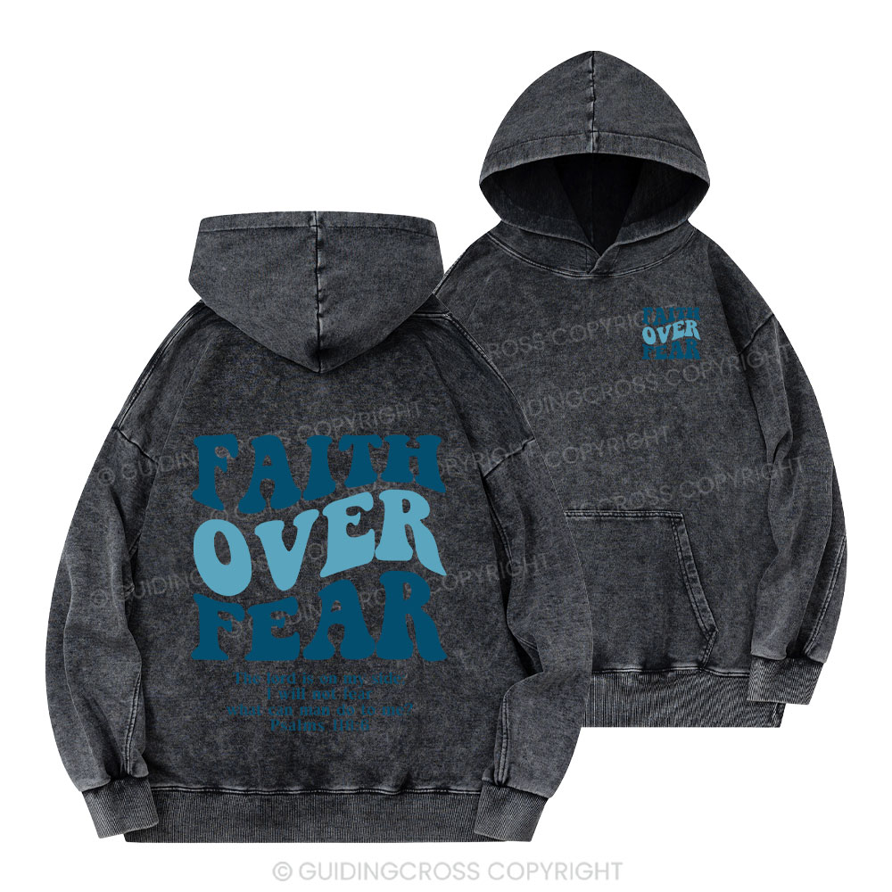 Faith Over Fear Christian Washed Hoodie