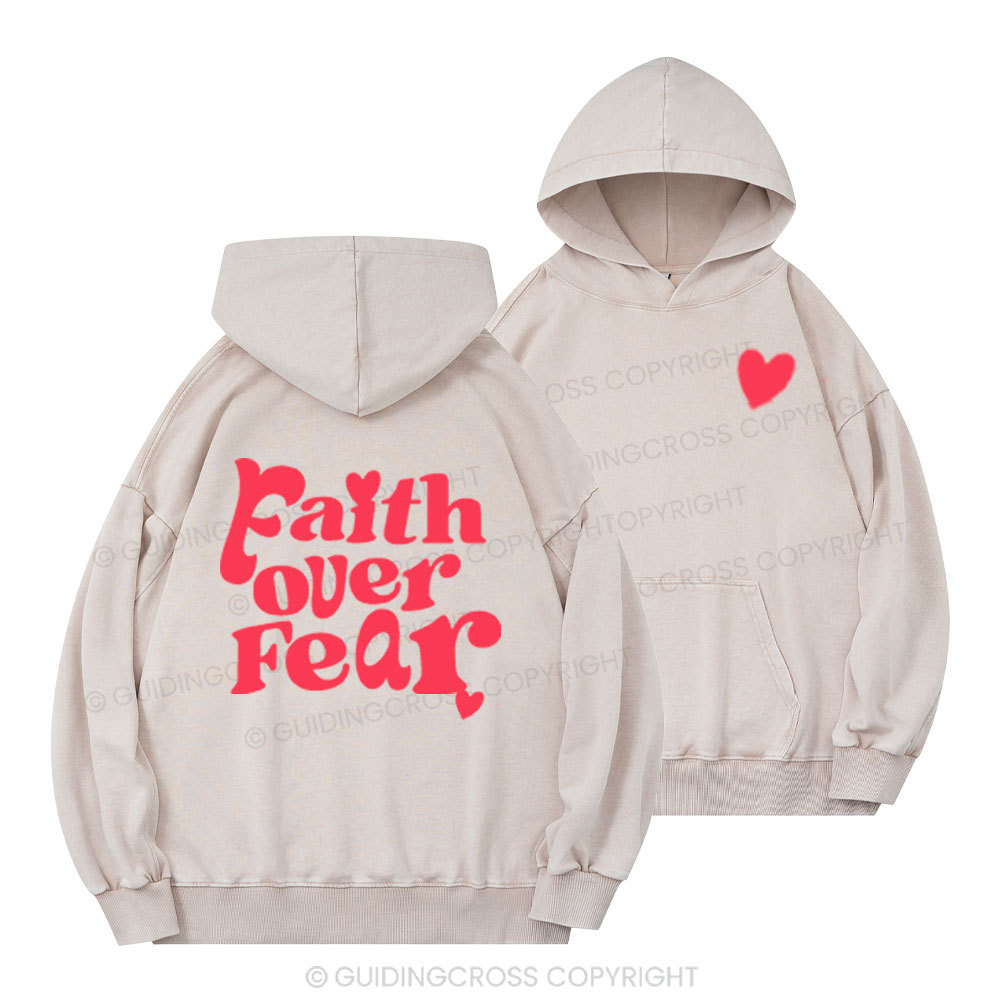 Faith Over Fear Christian Washed Hoodie