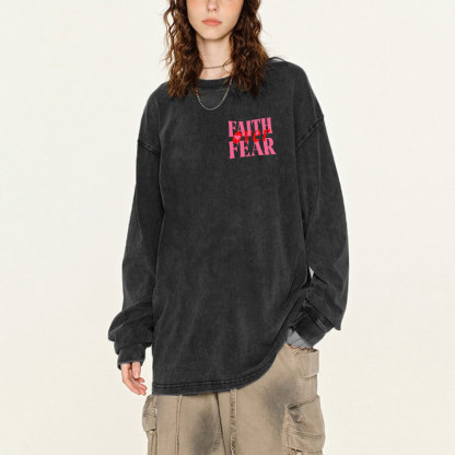 Faith Over Fear Christian Washed Long Sleeve T-Shirt