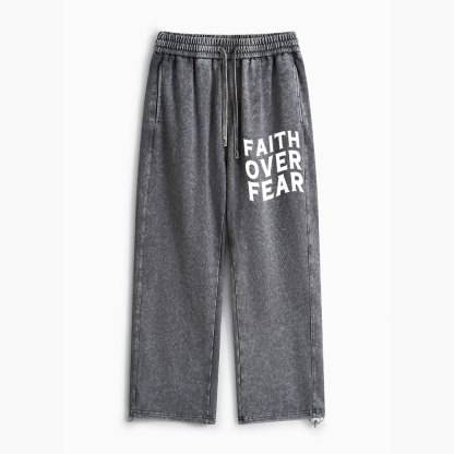 Faith Over Fear Christian Washed Sweatpants