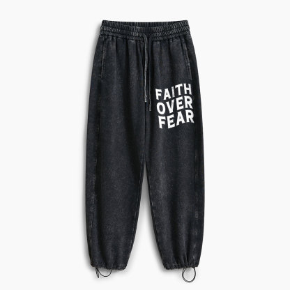 Faith Over Fear Christian Washed Sweatpants