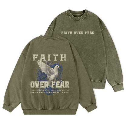 Faith Over Fear Christian Washed Sweatshirt