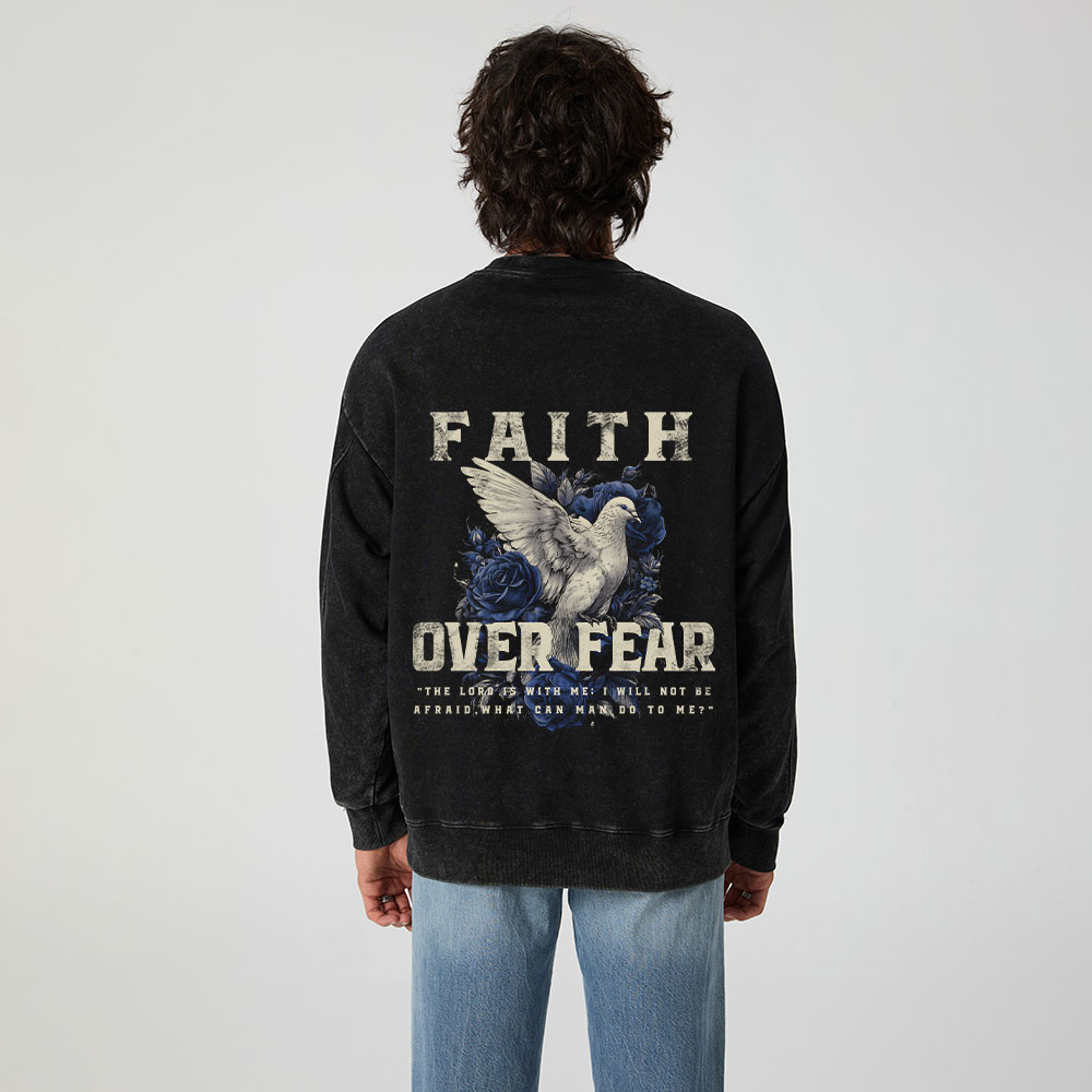 Faith Over Fear Christian Washed Sweatshirt