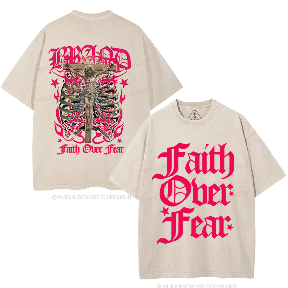 Faith Over Fear Christian Washed T-Shirt