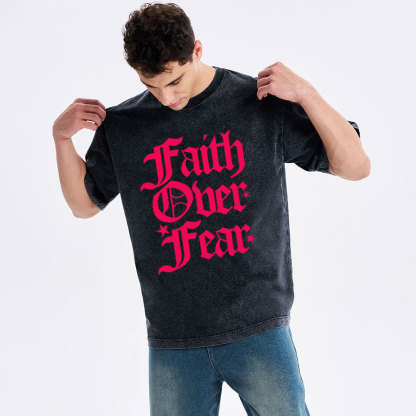 Faith Over Fear Christian Washed T-Shirt