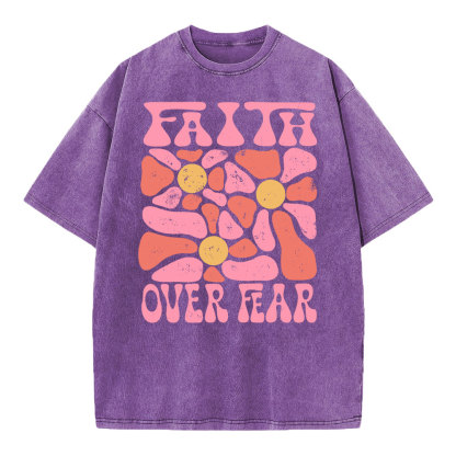 Faith Over Fear Christian Washed T-Shirt