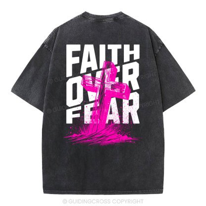 Faith Over Fear Christian Washed T-Shirt