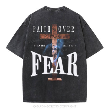 Faith Over Fear Christian Washed T-Shirt