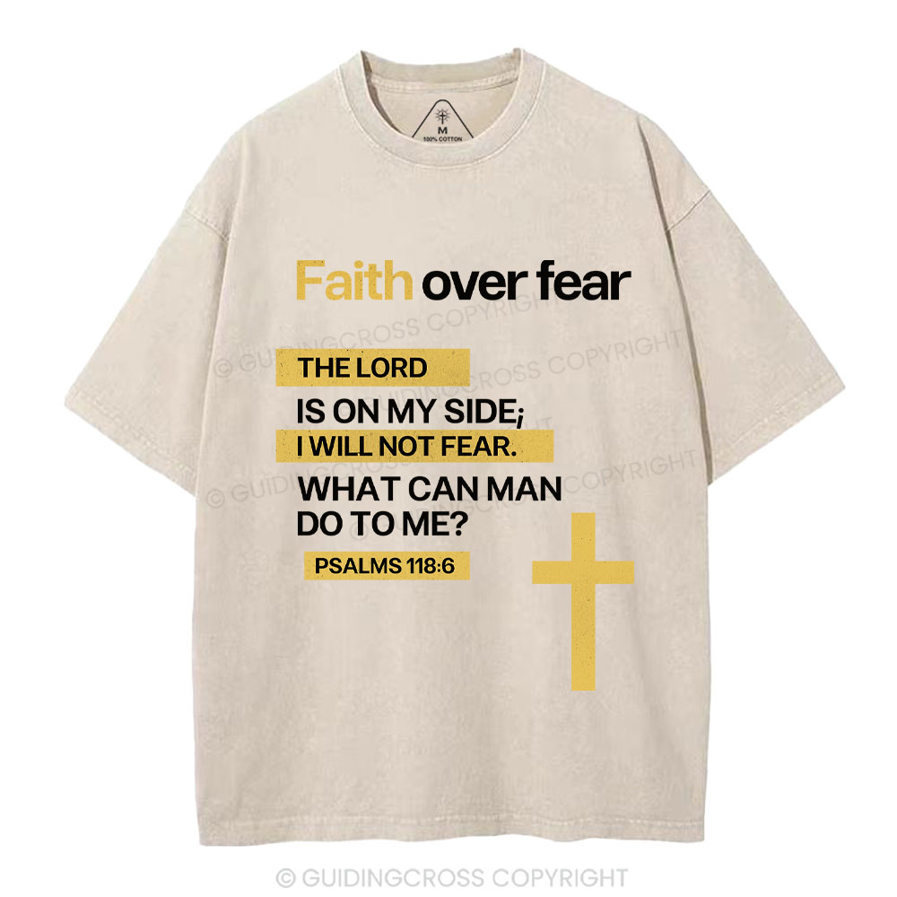 Faith Over Fear Christian Washed T-Shirt