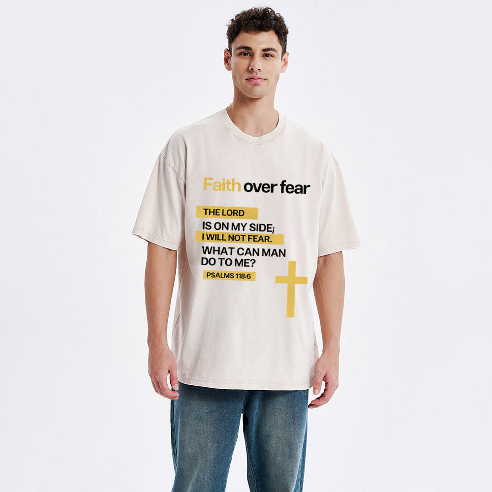 Faith Over Fear Christian Washed T-Shirt