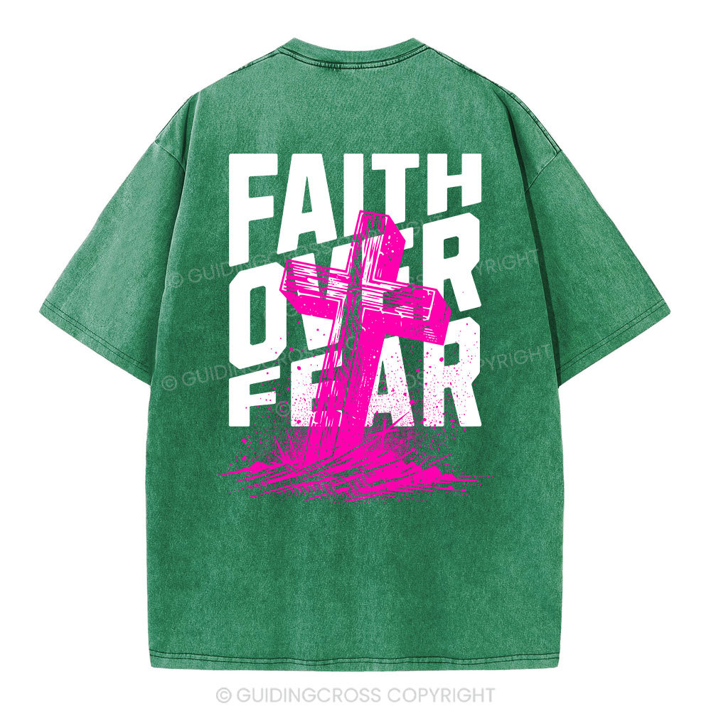 Faith Over Fear Christian Washed T-Shirt