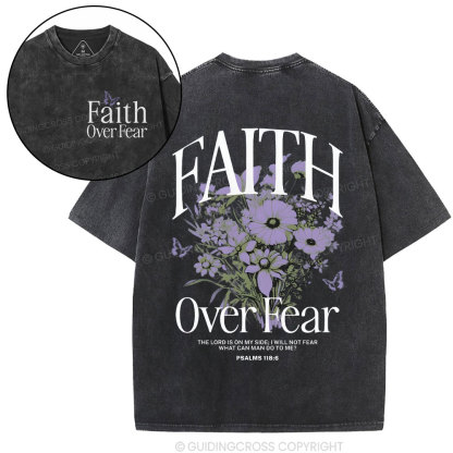 Faith Over Fear Christian Washed T-Shirt