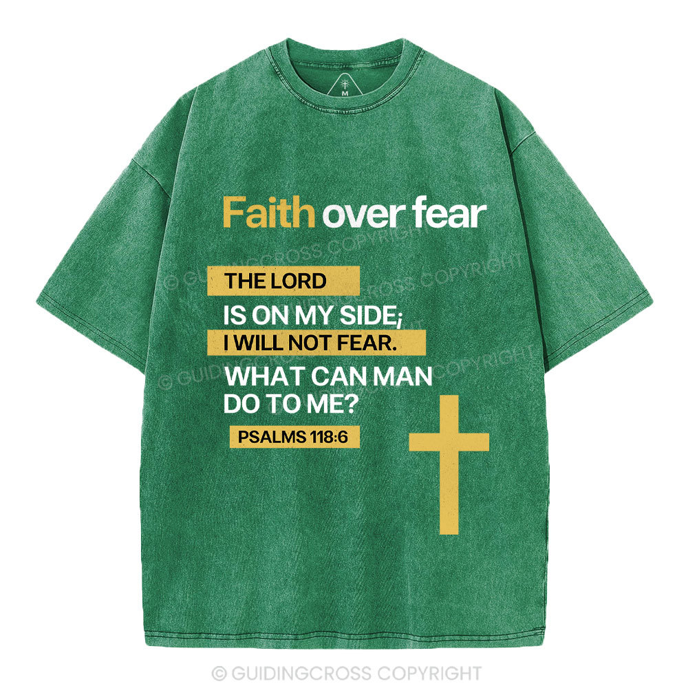 Faith Over Fear Christian Washed T-Shirt