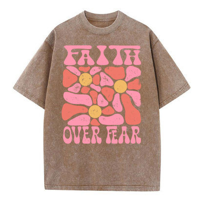 Faith Over Fear Christian Washed T-Shirt